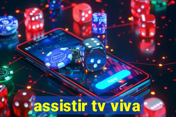 assistir tv viva